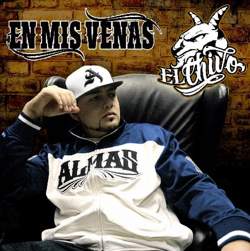El Chivo - En Mis Venas