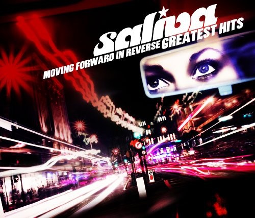 Saliva - Moving Forward in Reverse: Greatest Hits
