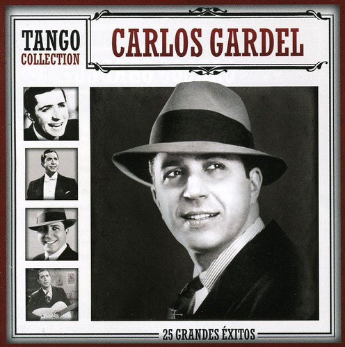 Carlos Gardel - Tango Collection-25 Greatest Hits