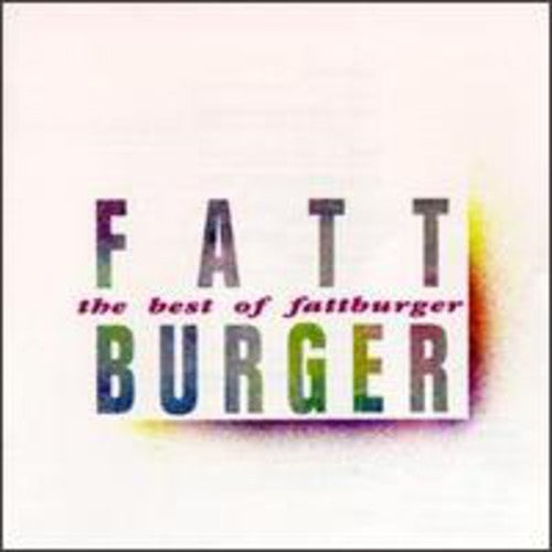 Fattburger - Best of