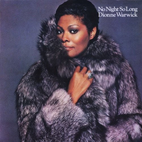 Dionne Warwick - No Night So Long