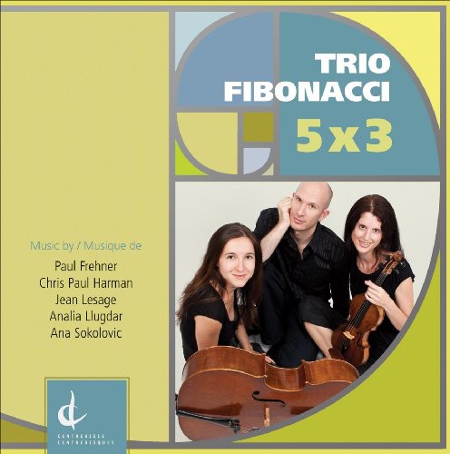 Sokolovic/ Derome/ Prynn/ D'Errico - Trio Fibonacci: 5X3