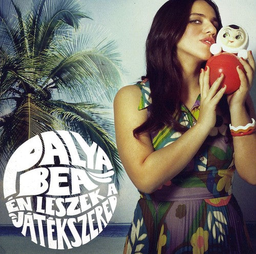 Bea Palya - En Leszek a Jatekszered