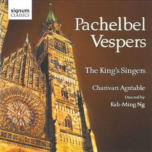 Pachelbel/ King Singers/ Charivari Agreable - Vespers