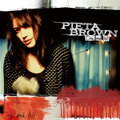 Pieta Brown - One and All