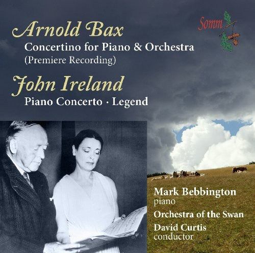 Bax/ Ireland/ Bebbington - Piano Concertos