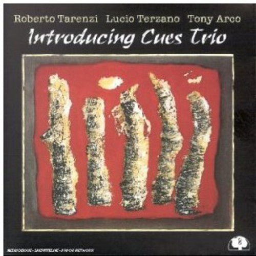 Roberto Tarenzi / Terzano/ Arco - Introducing Cues Trio