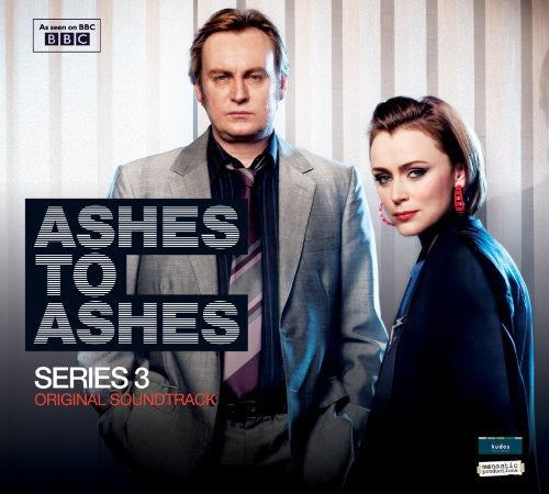Ashes to Ashes: Series 3/ O.S.T. - Ashes to Ashes: Series 3 (Original Soundtrack)