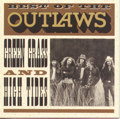The Outlaws - Green Grass and High Tides: Best Of