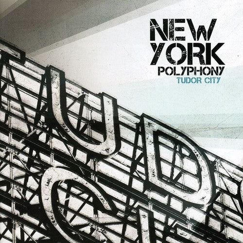 New York Polyphony - Tudor City
