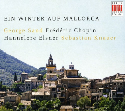 Chopin/ Knauer/ Elsner - Winter on Majorca