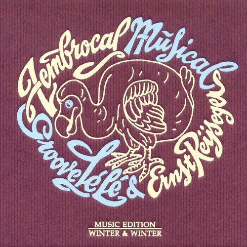 Ernst Reijseger / Groove Lele - Zembrocal Musical