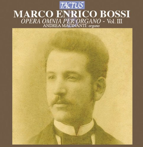Andrea Macinanti - Complete Organ Works 3