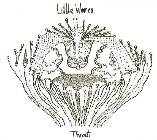 Little Women - Throat