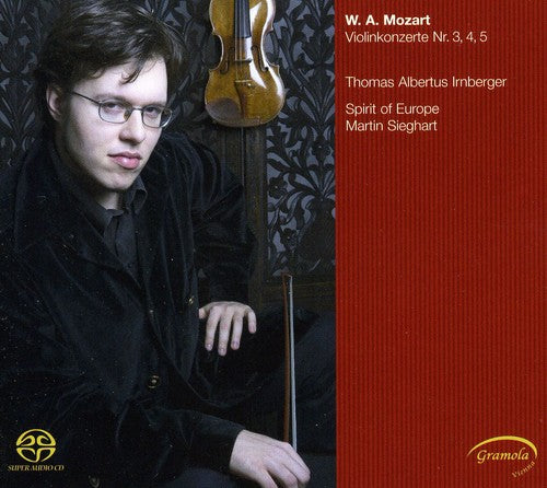 Mozart/ Irnberger/ Spirit of Europe/ Sieghart - Violin Concerto