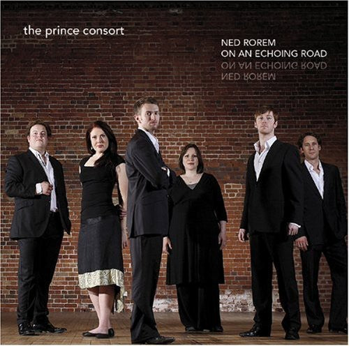 Prince Consort/ Rorem - Ned Rorem Songs