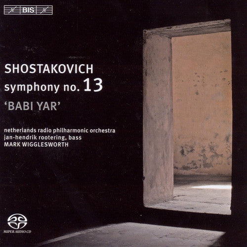 Shostakovich/ Rootering/ Nrp/ Wigglesworth - Symphony No 13