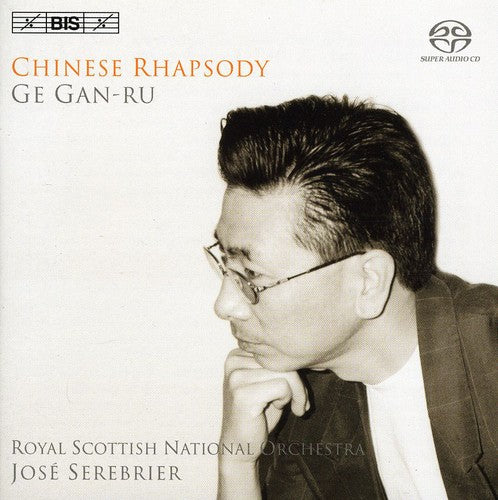 Gan-Ru/ Leng Tan/ Serebrier/ Rsno - Chinese Rhapsody