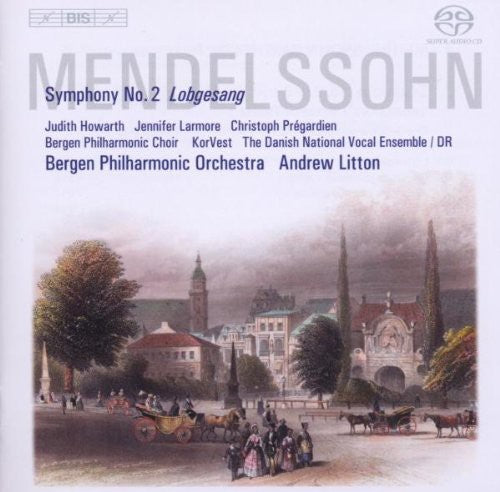 Andrew Litton - Lobgesang Symphony 2