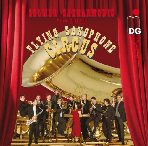 Selmer Saxharmonic - Flying Saxophone Circus