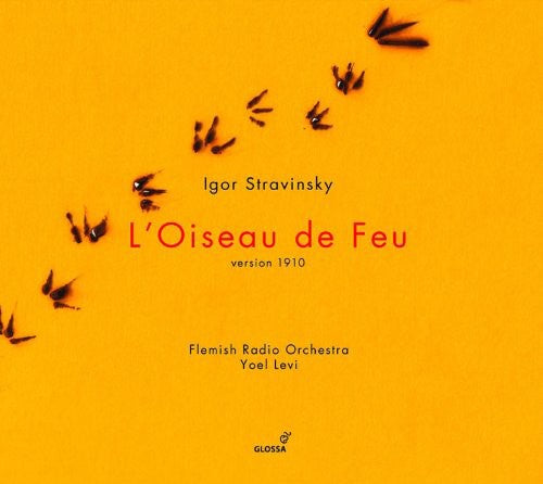 Stravinsky/ Flemish Radio Orchestra/ Levi - L'oiseau de Feu