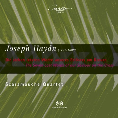 Haydn/ Scaramouche Quartett/ Mielke/ Lermer - Seven Last Words of Our Saviour on the Cross