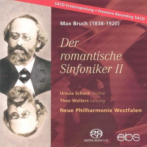 Bruch/ Schoch/ New Phil Westfalen/ Wolters - Romantic Symphonist