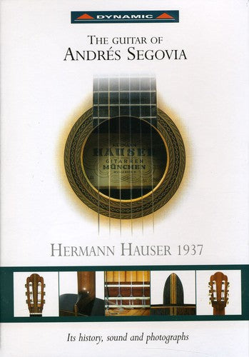 Andres Segovia - Guitar of Andres Segovia