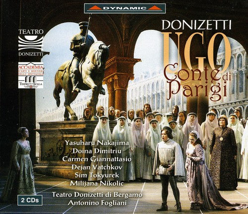 Donizetti/ Dimitriu/ Nakajima/ Bergamo - Ugo/Conte Di Parigi