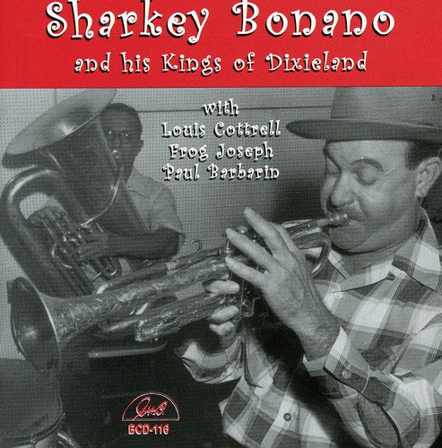 Sharkey Bonano - Sharkey His Kings Of