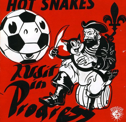 Hot Snakes - Audit In Progress