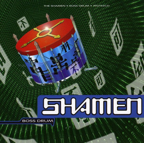 Shamen - Boss Drum
