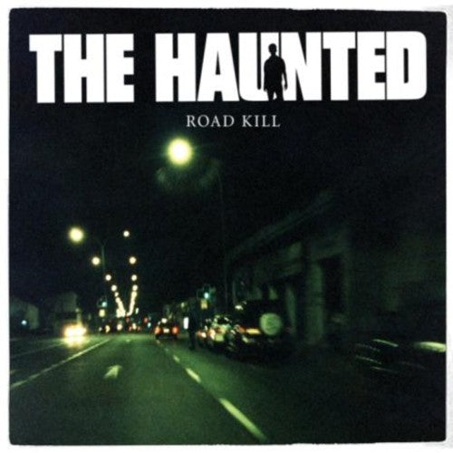 Haunted - Road Kill