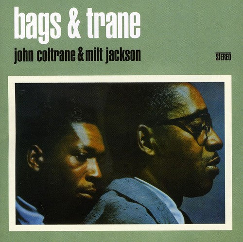Milt Jackson / John Coltrane - Bags & Trane