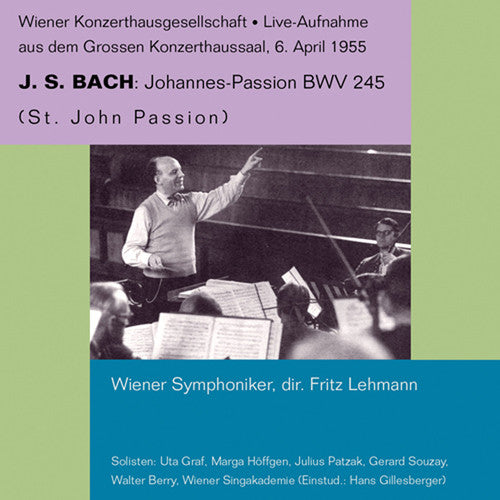 J.S. Bach / Graf/ Vso/ Lehmann - St John Passion