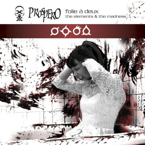 Prospero - Folie A Deux: The Elements and The Madness