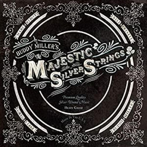 Buddy Miller - Majestic Silver Strings