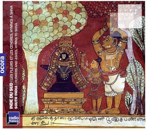 Various Artists - Flowers & Ashes: Hymns to Shiva / Various