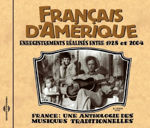 Francais D'Amerique: Canada 1928-2004/ Various - Francais D'amerique: Canada 1928-2004