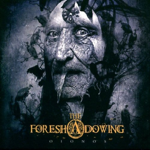 Foreshadowing - Oionos