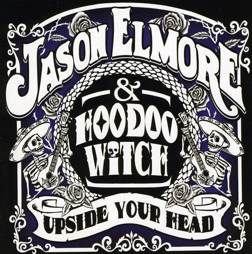 Jason Elmore - Upside Your Head