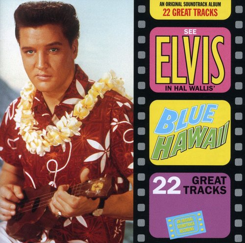 Elvis Presley - Blue Hawaii