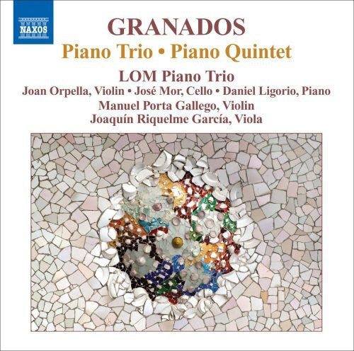 Granados/ Lom Piano Trio - Piano Trio / Piano Quintet