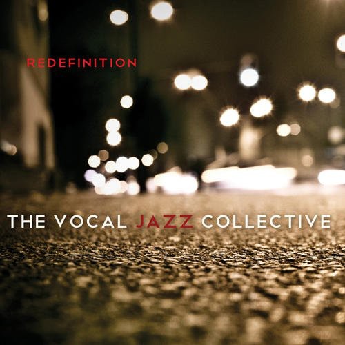 Artswest - Vocal Jazz Collection: Redefinition