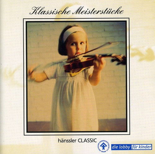 Klassische Meisterstucke/ Various - Klassische Meisterstucke / Various