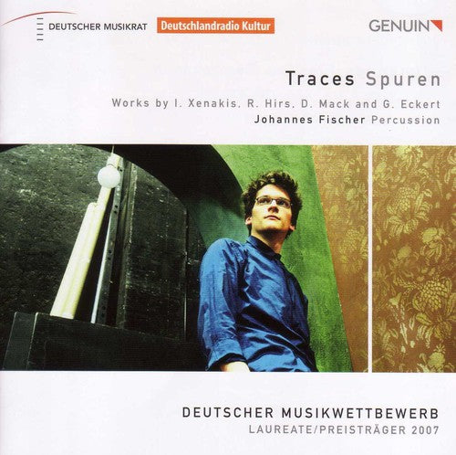 Xenakis/ Hirs/ Mack/ Eckert/ Fischer/ Hommel - Traces (Spuren)