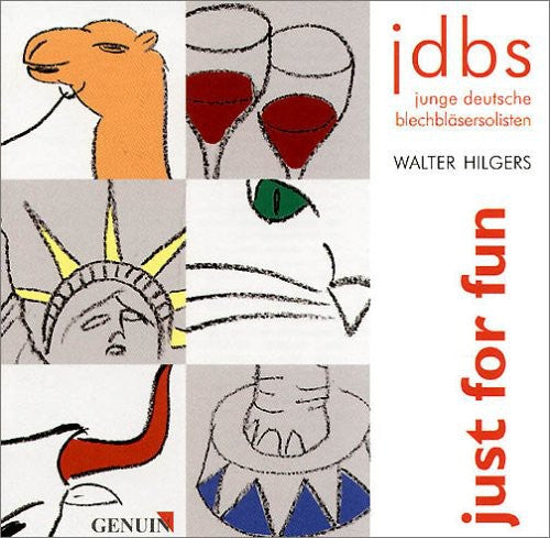 Hilgers/ Young German Brass Soloists - Just for Fun