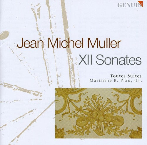 Muller/ Toutes Suites/ Pfau - 12 Sonatas
