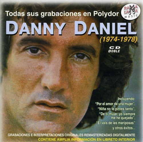 Danny Daniel - Sus Grabaciones En Polydor