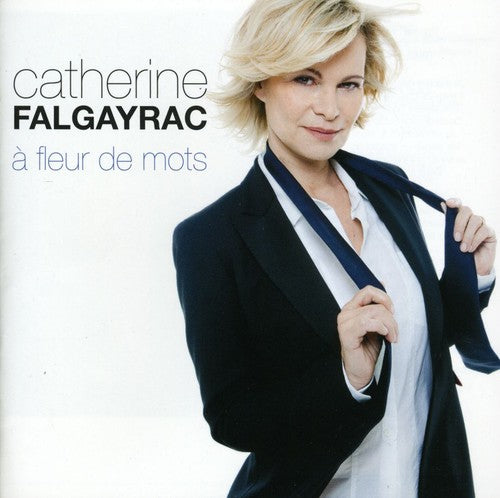 Catherine Falgayrac - Fleur de Mots